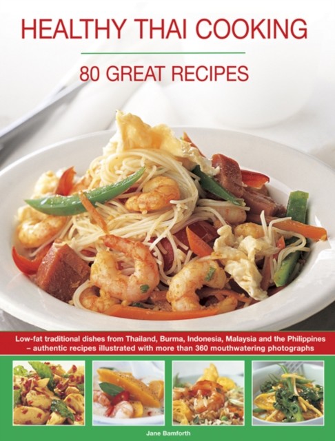Healthy Thai Cooking by Bamforth Jane PAPERBACK 9781780194646