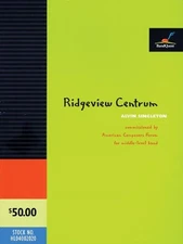 Ridgeview Centrum Commissioned by American Composers Forum