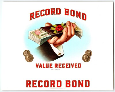 Record Bond Value Received Cigar Box Label Deep Embossed Vintage Original