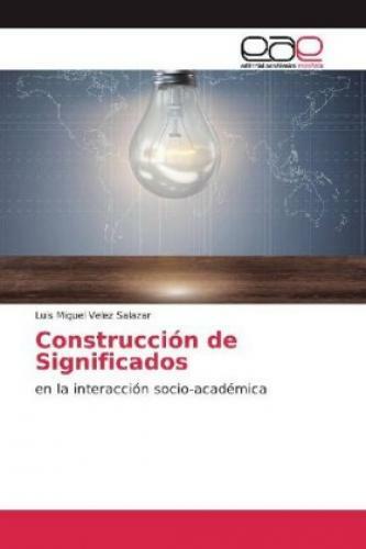 Thumbnail - Construcción De Significados En La Interacción Socio-académica 5720