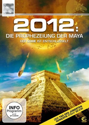 2012 - Die Prophezeiung der Maya (Parthenon / SKY VISION) (DVD) Dr. Adam Maloof