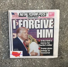 NEW YORK POST - MONDAY SEPTEMBER 22, 2025 (ERIKA KIRK - ROBINSON - FORGIVEN)
