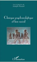 Joseph Rouzel | Clinique Psychanalytique Et Lien Social | Taschenbuch (2020)