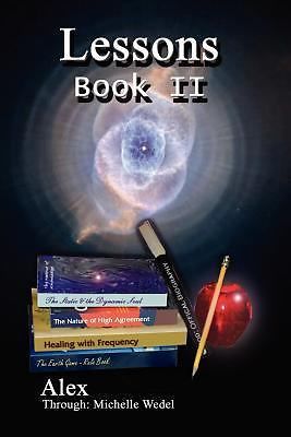 Lessons Book II by Alex; Wedel, Michelle