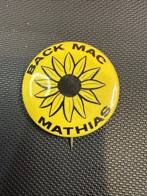 Maryland Pin Back Campaign U.S. House Senate Local Button Charles Mac Mathias