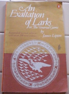 An Exaltation of Larks,James Lipton