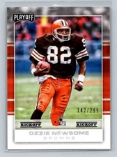 2017 Panini Playoff Ozzie Newsome #119 Kick Off Cleveland Browns HOF 142/299