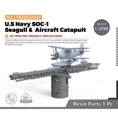 Yao's Studio LYR200220DX 1/200 U.S Navy SOC-1 Seagull & Aircraft Catapult