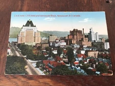 CNR Hotel CPR Hotel and Vancouver Block Vancouver Canada Postcard