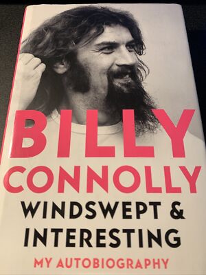 Windswept & Interesting by Billy Connolly (Hardcover, 2021) 1st/1st