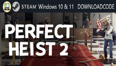 NEU PC Computer Spiel Perfect Heist 2 für Windows 10 11 STEAM Download Code Key
