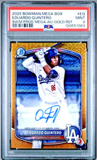2025 Bowman Mega Eduardo Quintero Mega Auto Gold Refractor /50 PSA 9 On Card