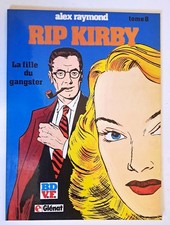 RIP KIRBY 8 EO LA FILLE DU GANGSTER GLENAT 1981 ALEX RAYMOND