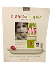 Clean  Simple Designs for Scrapbooking by Cathy Zielske designs, photography,