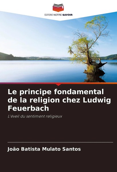 JoãO Batista Mulato Santos | Le Principe Fondamental De La Religion Chez...-image
