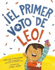 El primer voto de Leo! (Leo's First Vote! Spanish