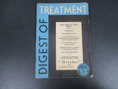 Digest of Treatment Magazine October 1937 Vol 1 No 4 Medical Articles J.B.