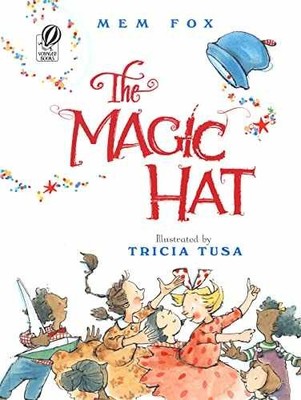 The Magic Hat - Paperback, by Fox Mem - Acceptable