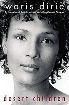 Desert Children Perfect Waris Dirie