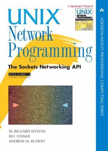 UNIX Network Programming Vol 1, The Sockets Networking API, 3E, Richard Stevens - Picture 1 of 1