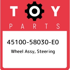 45100-58030-E0 Toyota Wheel assy, steering 4510058030E0, New Genuine OEM Part