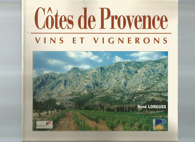 COTES DE PROVENCE WEINE UND WINZER