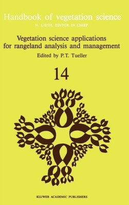 Tueller - Vegetation science applications for rangeland analysis and  - T9000z