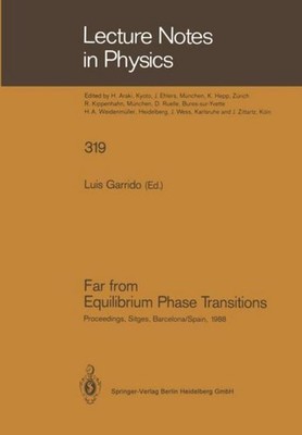 Far from Equilibrium Phase Transitions Luis Garrido