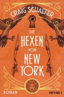 Die Hexen Von New York Roman Craig Schaefer Taschenbuch Die Geister Von New York