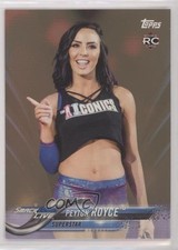 2018 Topps WWE Then Now Forever Bronze Peyton Royce #158 7ut