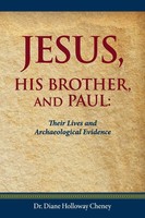 Diane Holloway Cheney | Jesus, His Brother, And Paul | Taschenbuch | Englisch