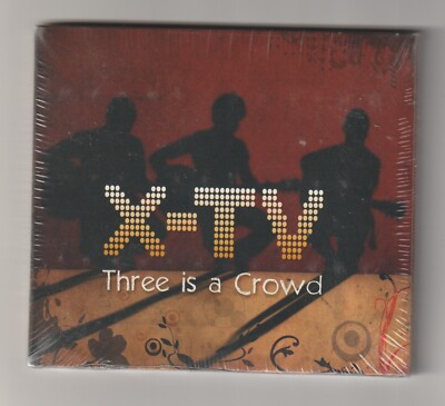   -X-TV - THREE IS A CROWD - CD 9 TITEL - 2009 - NEU NEW NEU -  