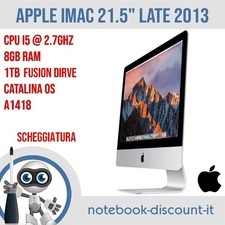 Apple iMac 21.5" 2013 SLIM CPU i5 @2.7 GHz 8gb HDD 1TB FUSION A1418 SCHEGGIATURA