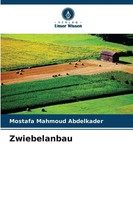 Mostafa Mahmoud Abdelkader | Zwiebelanbau | Taschenbuch | Deutsch (2026)