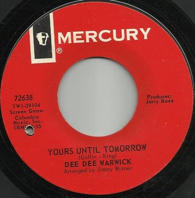 Dee Dee Warwick - Yours Until Tomorrow / I'm Gonna Make You Love Me, 7'', (Vinyl)