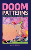 Maia Gil'adí | Doom Patterns | Buch | Englisch (2025) | Duke University Press