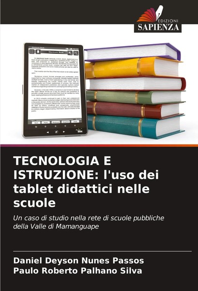 Tecnologia E Istruzione: L'uso Dei Tablet Didattici Nelle Scuole Passos (U. A.)-image