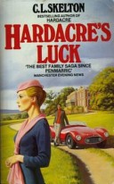 Hardacre's Luck Clement Lister Skelton 9780586058640