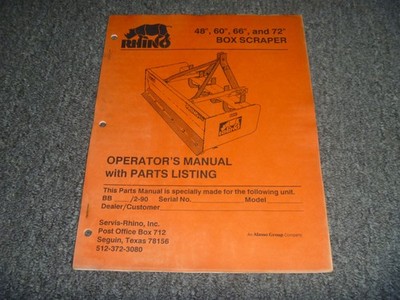 Rhino Models 48'' 60'' 66'' 72'' Box Scraper Parts Catalog & Operator Manual xo