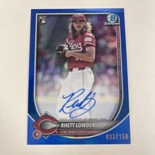 Rhett Lowder 2025 Bowman Chrome Rookie Auto Blue Refractor 089/150 Reds