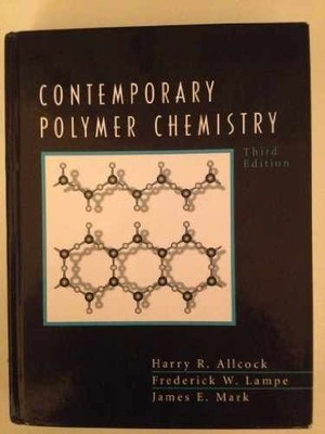 Contemporary Polymer Chemistry - Hardcover, by Allcock H. R.; Lampe - Very Good