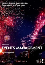 Events Management: An Introduction 3rd Edition by Charles Bladen Paperback Book