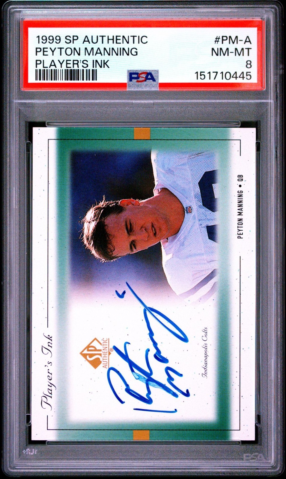 1999 SP Authentic Player's Ink Green #PMA Peyton Manning PSA 8 view 1