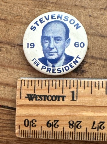 Adlai Stevenson 1960's Presidential Campaign 1.25” Pinback Button ANTIQUE - Picture 7 of 7