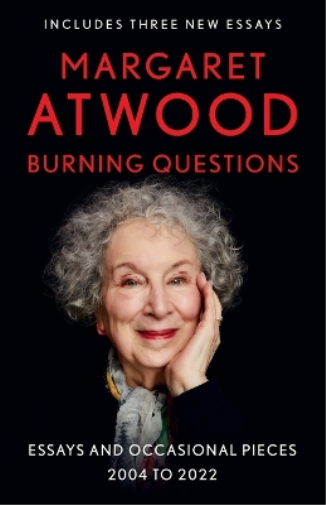 Margaret Atwood Burning Questions (Tascabile)
