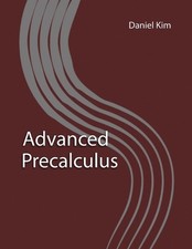 Advanced Precalculus by Daniel Kim (English) Paperback Book