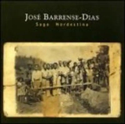 Barrense-dias,Jose - Saga Nordestine