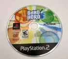 Band Hero (PS2 Sony PlayStation 2, 2009) Disc Only