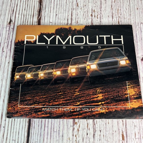 VINTAGE 1985 PLYMOUTH DEALERSHIP SALES BROCHURE SPECIFICATIONS INFORMATION