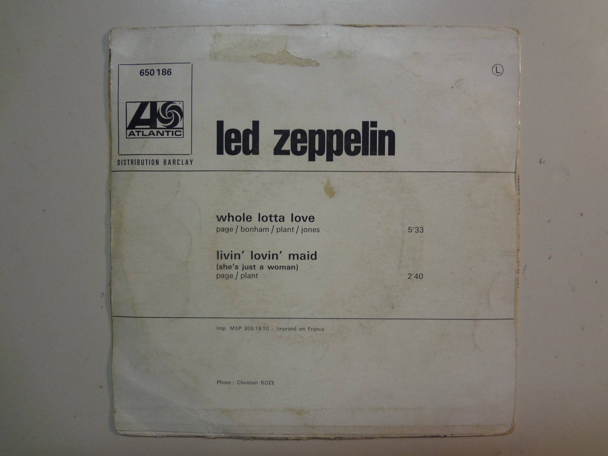 LED ZEPPELIN:Whole Lotta Love-Livin' Lovin' Maid-France 7